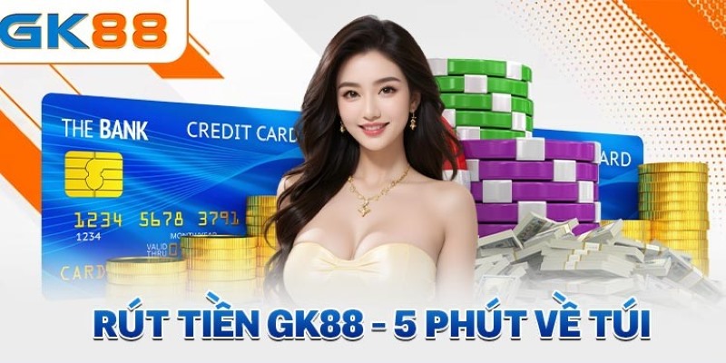 Các bước chuyển tiền tại GK88 về tài khoản