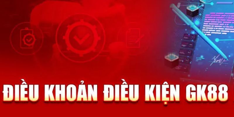 Điều khoản quy định trên GK88